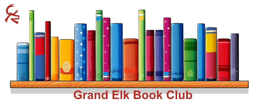 Bookshelf with Books, Grand Elk logo and Grand Elk Book Club Heading