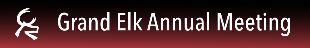 Grand Elk Annual Meeting banner with logo, red and black background